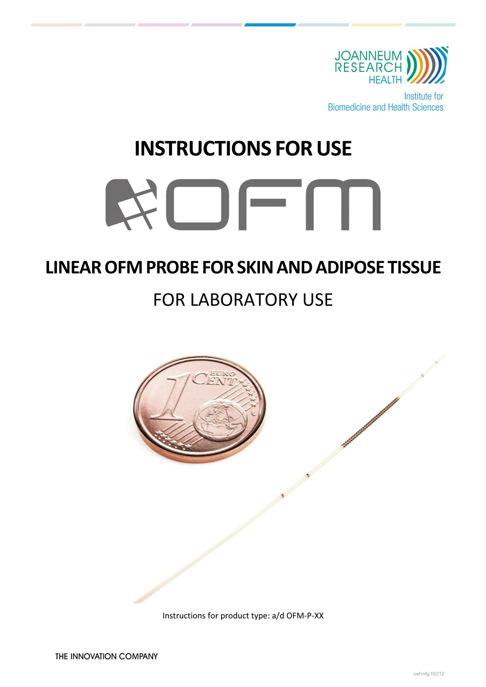 inear OFM Probe for Skin and Adipose Tissue
